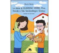Le storie di «Giardino verde». Pina, Davide e Tobi Gambadilegno Snoopy