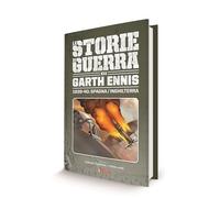 LE STORIE DI GUERRA DI GARTH ENNIS 1 - 1939-40: SPAGNA / INGHILTERRA