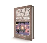 LE STORIE DI GUERRA DI GARTH ENNIS 2 - 1941-42: AFRICA / RUSSIA
