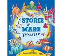 Le storie di mare azzurro