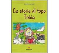Le storie di topo Tobia