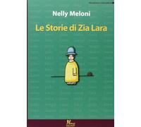 Le storie di zia Lara