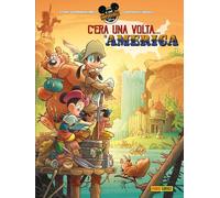 Le Storie Imperdibili Disney - C'era Una Volta in America