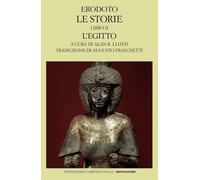 Le storie. L' Egitto (Libro 2) [Paperback] [Jul 01, 2025] Erodoto; Lloyd, Alan B