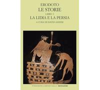 Le storie. La Lidia e la Persia (Libro 1)