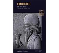 Le storie. Libri 1º-2º: Lidi, Persiani, Egizi. Testo greco a fronte