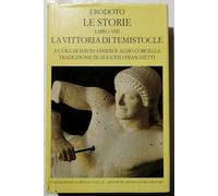Le storie. Libro 8°: La vittoria di Temistocle. Testo greco a fronte