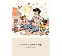 Le Storie Magiche di Papà