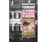 Le storie misteriose di Arcore: le origini