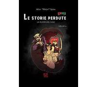 Le storie perdute. La ruota del sole. Vol. 2