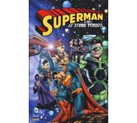 Le storie perdute. Superman