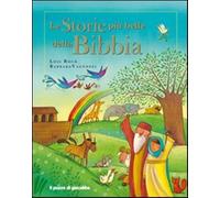 Le storie più belle della Bibbia - Rock Lois, Vagnozzi Barbara