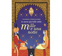 Le storie più belle delle Mille e una notte
