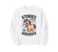Le storie Sono Migliori a Cavallo Cavaliere di Pony Carino Felpa