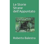 Le Storie Strane dell’Appuntato