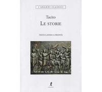 Le storie. Testo latino a fronte. Ediz. integrale