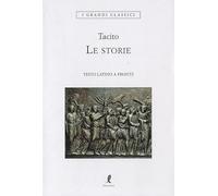 Le storie. Testo latino a fronte. Ediz. integrale