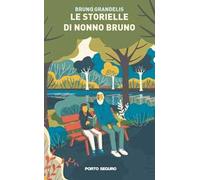 Le storielle di nonno Bruno
