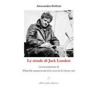 Le strade di Jack London