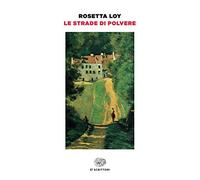 Le strade di polvere
