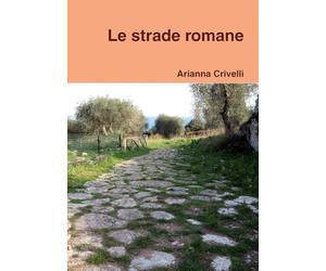 Le strade romane