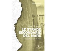 Le strade secondarie del mare. Viaggio lento in Costa Brava