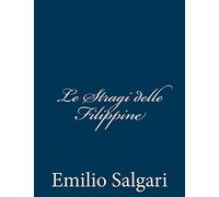 Le Stragi delle Filippine