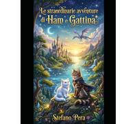 Le straordinarie avventure di Ham e Gattina