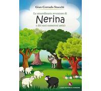 Le straordinarie avventure di Nerina e dei suoi numerosi amici