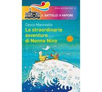 Le straordinarie avventure di Nonno Nino