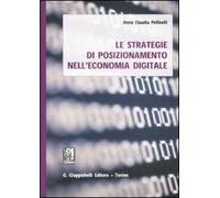 Le strategie di posizionamento nell'economia digitale