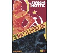 Le streghe della notte. Battlefields (Vol. 1)