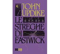 Le streghe di Eastwick - Updike John