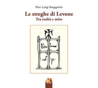Le streghe di Levone tra realtà e mito - 2019 - Hever