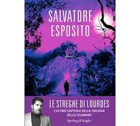 Le streghe di Lourdes
