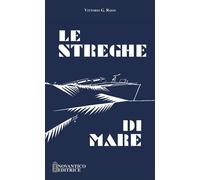 Le streghe di mare. Nuova ediz. - [NovAntico]