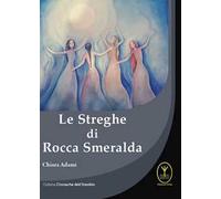 Le streghe di Rocca Smeralda