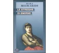 Le streghe di Smirne