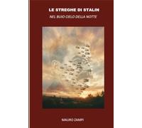 Le streghe di Stalin: Nel buio cielo della notte
