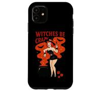 Le streghe sono pazze, magia di Halloween Custodia per iPhone 11
