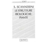 Le strutture biologiche: piante