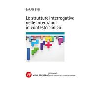 Le strutture interrogative nelle interazioni in contesto clinico