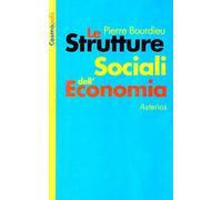 Le strutture sociali dell'economia