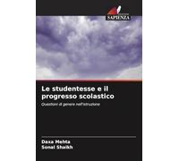 Le studentesse e il progresso scolastico: Questioni di genere nell'istruzione