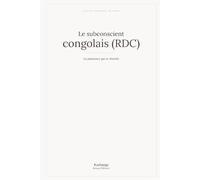 Le subconscient congolais (RDC)