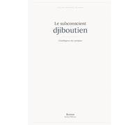 Le subconscient djiboutien