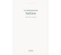 Le subconscient haïtien