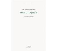 Le subconscient martiniquais