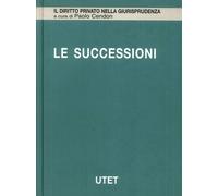 Le Successioni. Vol. 3: Successioni Testamentarie - [UTET]