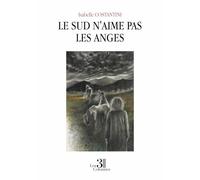 Le Sud n'aime pas les anges